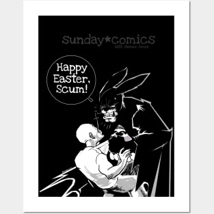 Sunday Comics- Happy Easter Scum 3 Posters and Art